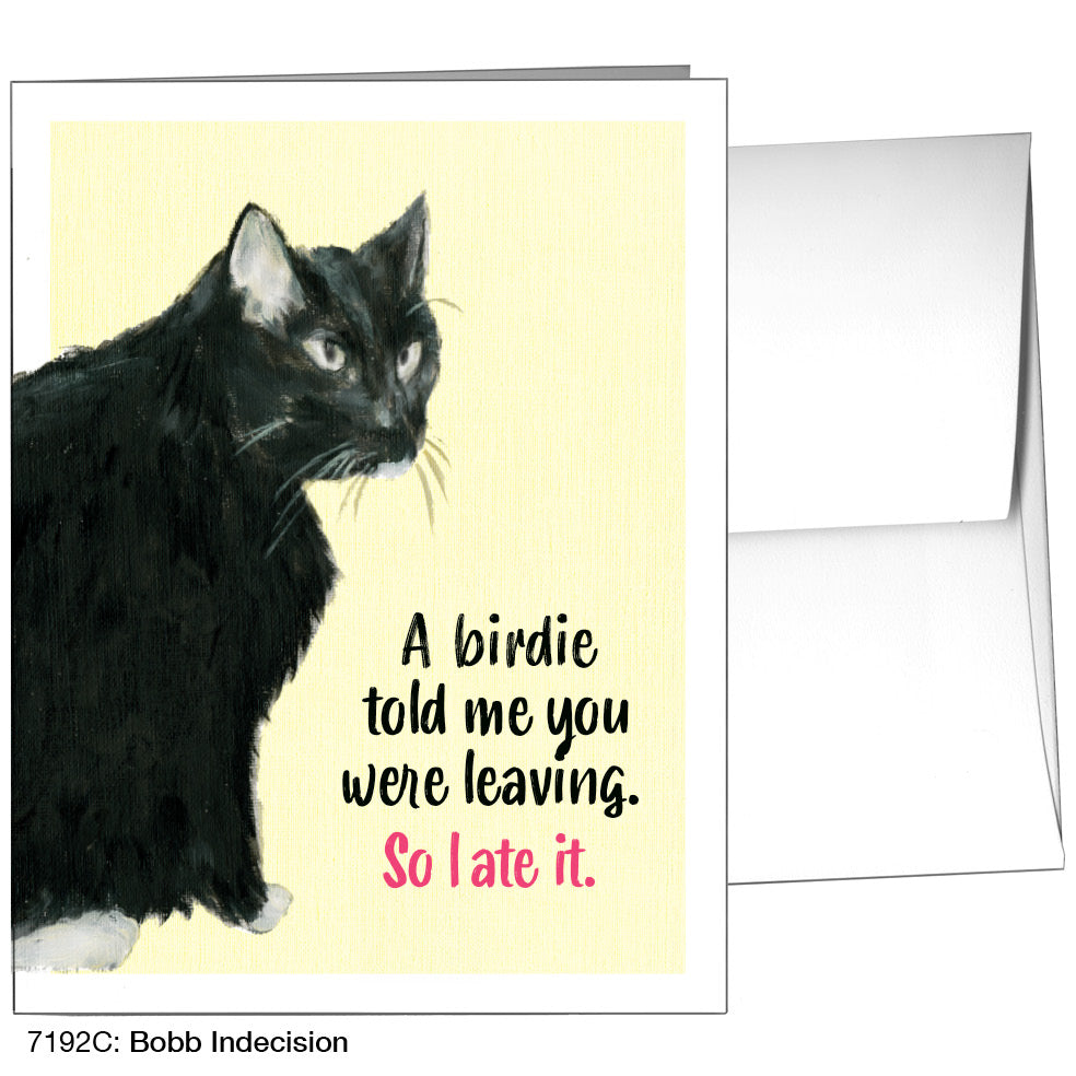 Bobb Indecision, Greeting Card (7192C)