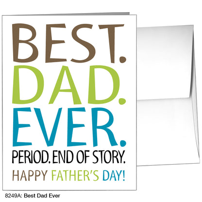 Best Dad Ever, Greeting Card (8249A)