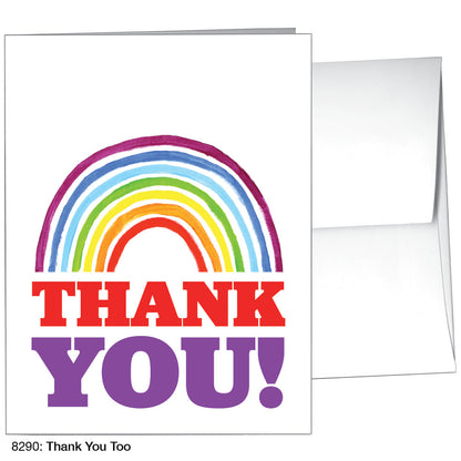 Thank You Too, Greeting Card (8290)