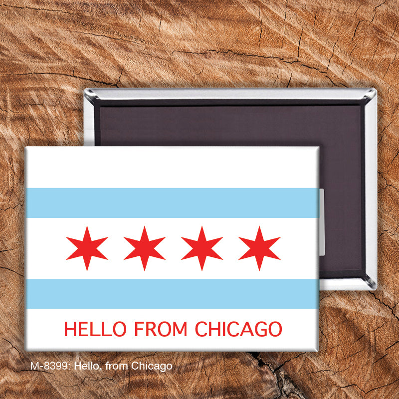 Hello, From Chicago, Magnet (8399)