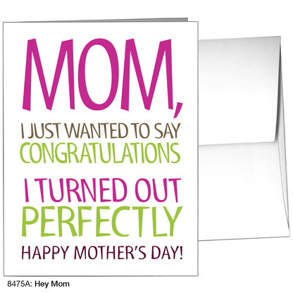 Hey Mom, Greeting Card (8475A)