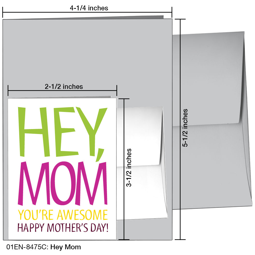 Hey Mom, Greeting Card (8475C)