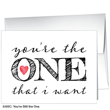 You're Still The One, Greeting Card (8489C)