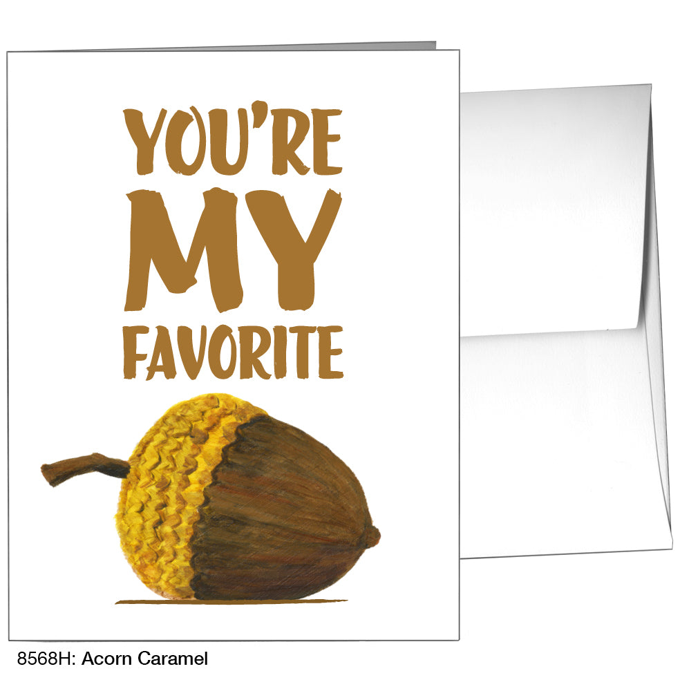 Acorn Caramel, Greeting Card (8568H)