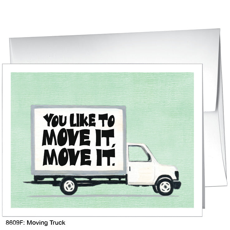 Moving Truck, Greeting Card (8609F)