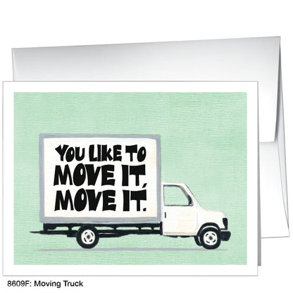 Moving Truck, Greeting Card (8609F)