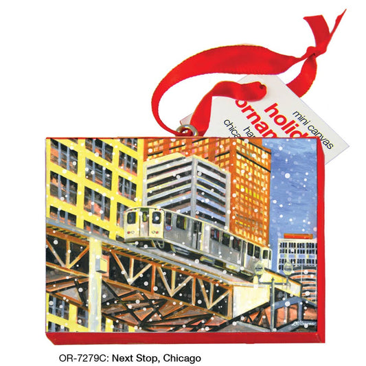 Next Stop, Chicago, Ornament (OR-7279C)