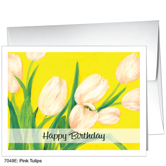 Pink Tulips, Greeting Card (7049E)