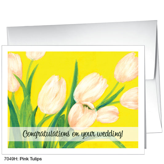 Pink Tulips, Greeting Card (7049H)