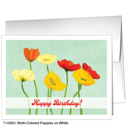 Multi-Colored Poppies On White, Greeting Card (7148BA)