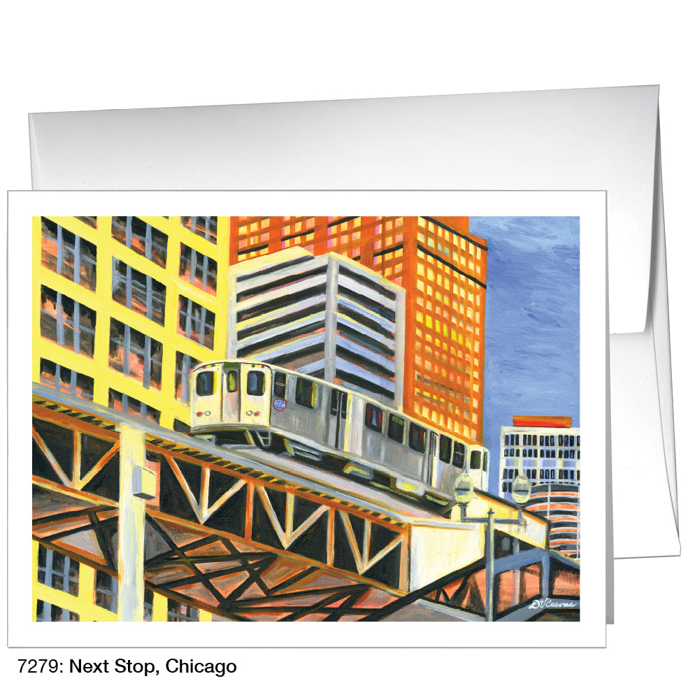 Next Stop, Chicago, Greeting Card (7279)