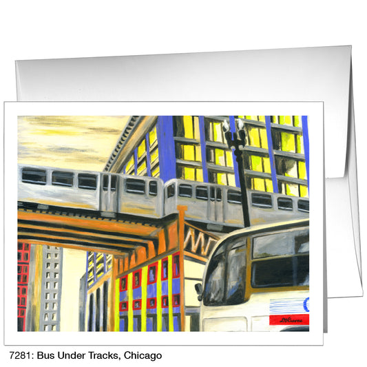 Bus Under Tracks, Chicago, Greeting Card (7281)