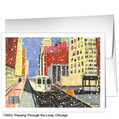 Passing Through The Loop, Chicago, Greeting Card (7368G)