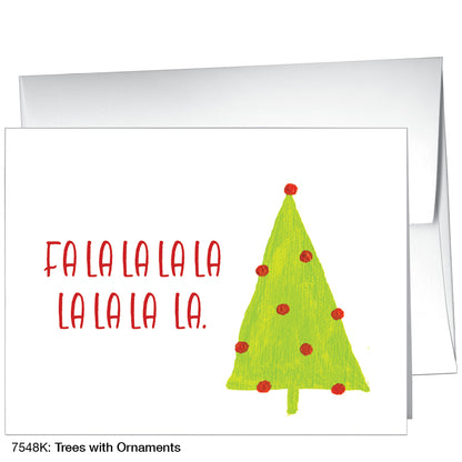 Trees With Ornaments, Greeting Card (7548K)