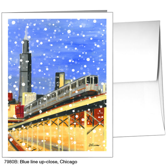 Blue Line Up-Close, Chicago, Greeting Card (7980B)