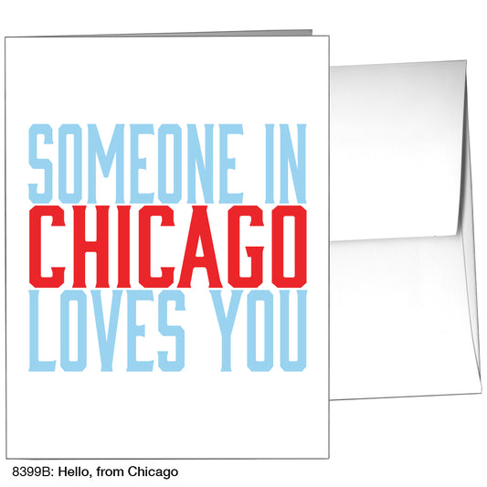 Hello, From Chicago, Greeting Card (8399B)