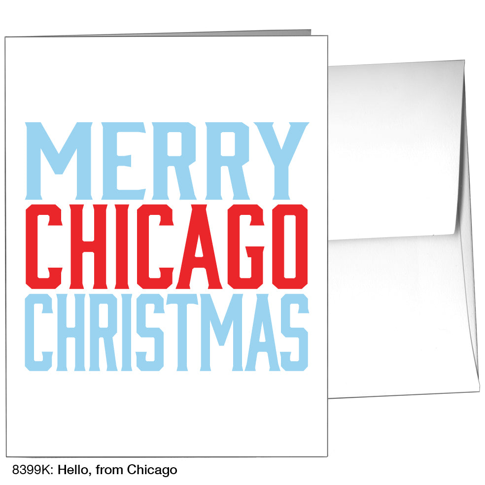 Hello, From Chicago, Greeting Card (8399K)