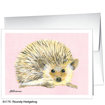 Roundy Hedgehog, Greeting Card (8417K)