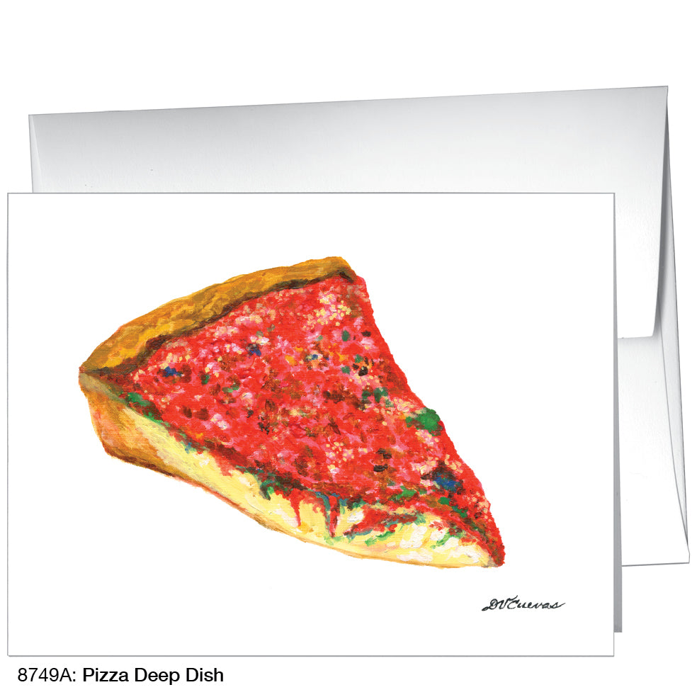 Pizza Deep Dish, Greeting Card (8749A)