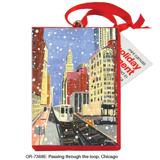 Passing Through The Loop, Chicago, Ornament (OR-7368E)